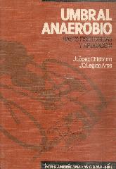 Umbral anaerobio : bases fisiologicas y aplicaciones