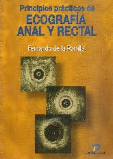 Principios practicos de Ecografia Anal y Rectal