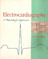 Electrocardiography a physiuologic approach