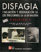 Disfagia Evaluacion y Reeducacion de los Transtornos de la Deglucion CD