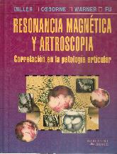 Resonancia magnetica y artroscopia : correlacion en la patologia articular