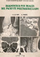 Diagnostico por imagen del paciente politraumatizado