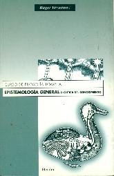 Epistemologa general o crtica del conocimiento