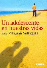 Un adolescente en nuestras vidas