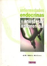 Enfermedades Endocrinas y Anestesia endovenosas