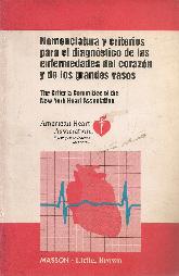 Nomenclatura y criterios para el diagnstico de las enfermedades del corazn y grandes vasos