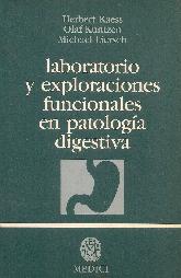 Laboratorio y exploraciones funcionales en patologia digestiva