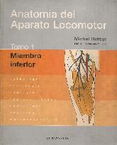 Anatomia del Aparato Locomotor Tomo I Miembro Inferior