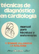 Tecnicas de diagnostico en cardiologia manual para tecnicos y enfermeras