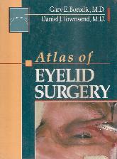 Atlas of eyelid surgery