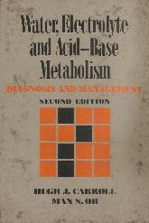 Water, Electrolyte and Acid-Base Metabolism