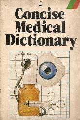 Concise Medical Dictionary