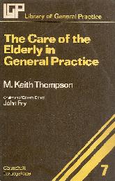 The care of the eldery in general practice 7