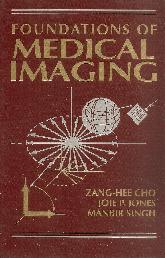 Foundations of Medical Imaging