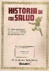 Historia de mi Salud, mi libro personal, la primera pagina corresponde al dia de mi nacimiento