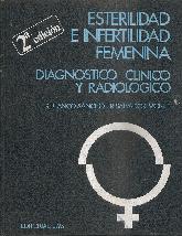 Esterilidad e infertilidad femenina : diagnstico clnico y radiolgico