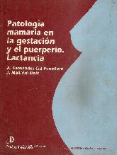 Patologia mamaria en la gestacion y el puerperio-lactancia