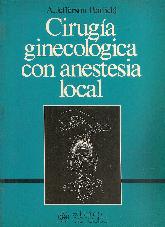 Cirugia ginecologica con anestesia local