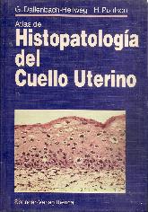 Atlas de histopatologia del cuello uterino