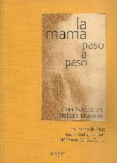 La mama paso a paso