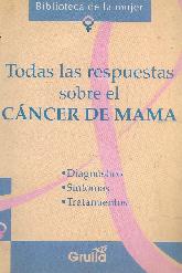 El cancer de mama, todas las respuestas