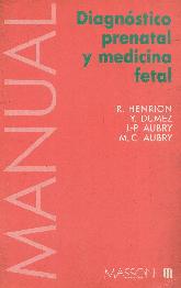 Manual de diagnostico prenatal y medicina fetal