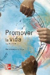 Promover la vida