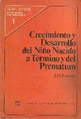 Crecimiento y desarrollo del Nio Nacido a Termino y del Prematuro