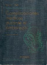 Complicaciones medicas durante el embarazo