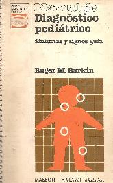 Manual de diagnostico pediatrico : sintomas y signos. Guia