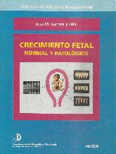 Crecimiento fetal normal y patolgico