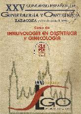 Inmunologia en Obstetricia y Ginecologia XXV Congreso Espaol