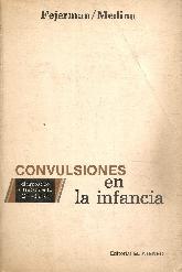 Convulsiones en la infancia : diagnostico y tratamiento