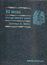 Torax : patologia quirurgica general, El