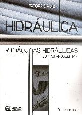 Hidrulica y mquinas hidrulicas con 150 problemas