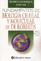 Fundamentos de Biologa Celular y Molecular de De Robertis