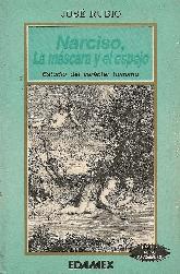 Narciso La mascara y el espejo, estudio del caracter humano