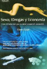Sexo, drogas y economia