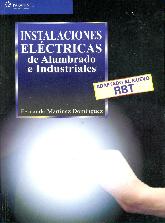 Instalaciones Electricas de Alumbrado e Industriales Adaptado al nuevo RBT