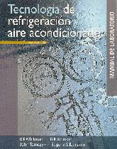 Tecnologia de refrigeracion y aire acondicionado Manual de Laboratorio