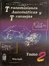 Transmisiones automaticas y transejes - 2 Tomos