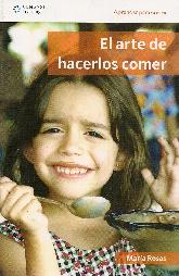 El arte de hacerlos comer