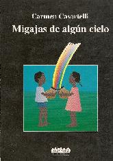 Migajas de algun cielo