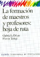 La formacion de maestros y profesores: hoja de ruta