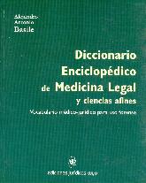 Diccionario Enciclopedico de Medicina Legal y ciencias afines