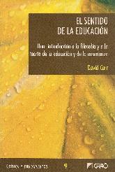 El Sentido de la Educacion Introduccion a la filosofia y a la teoria de la educacion y de la ensea