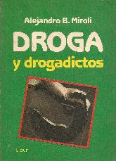 Droga y drogadictos