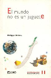 El mundo no es un juguete