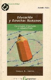 Educacin y derechos humanos Estrategias didcticas y organizativas