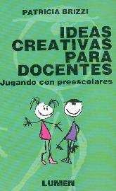 Ideas creativas para docentes, jugando con preescolares